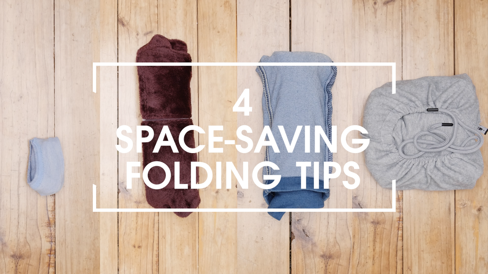 How to fold clothes to save space