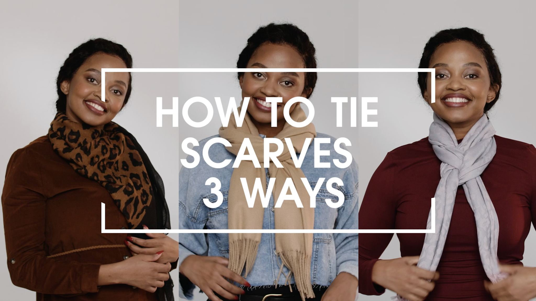How to tie 3 scarves 3 ways