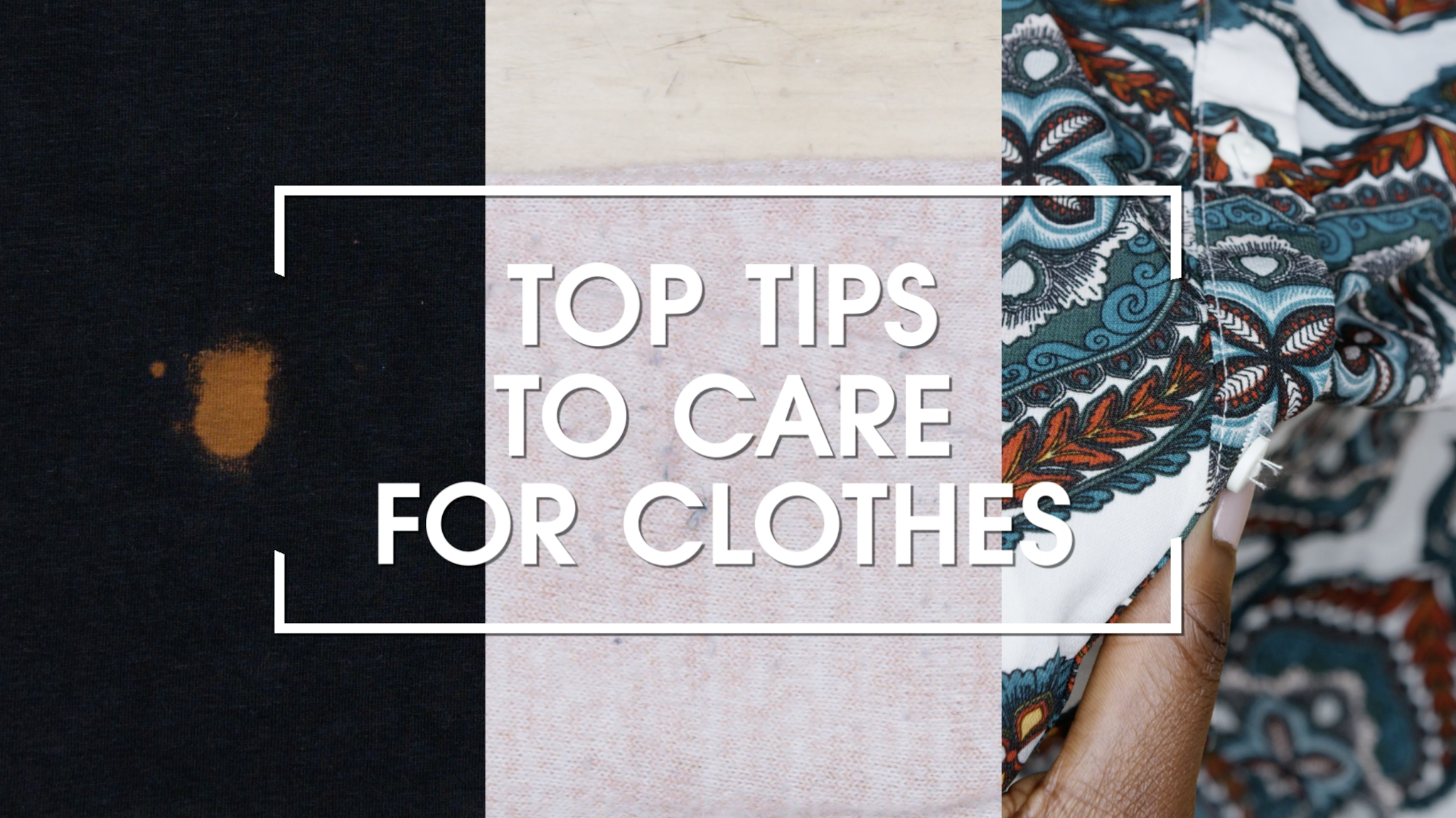 Top tips to care for clothes